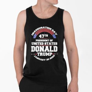 Inauguration Day 47th President Of United States Donald Trump January 20 2025 Shirt 4