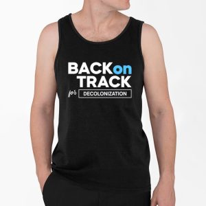 Isaac Ssemakadde Back On Track For Decolonization Shirt 4