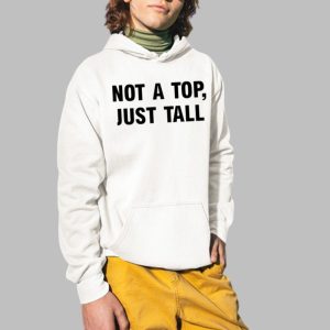Jake Not A Top Just Tall Shirt 4