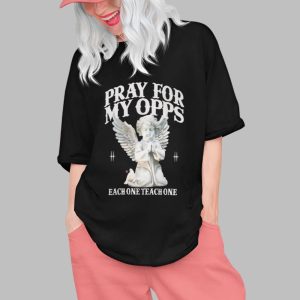 Jasmine Holly Pray For My Opps Each One Teach One Shirt