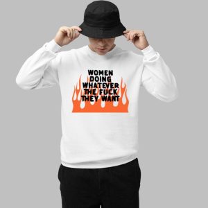 Jayne Edosalon Women Doing Whatever The Fuckthey Want Shirt 3