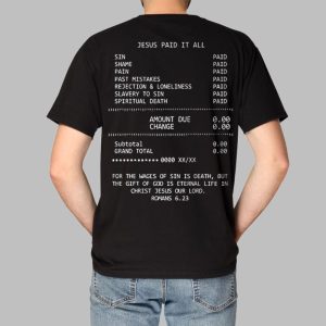Jesus Paid It All Shirt