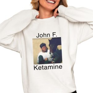 John F Ketamine Shirt