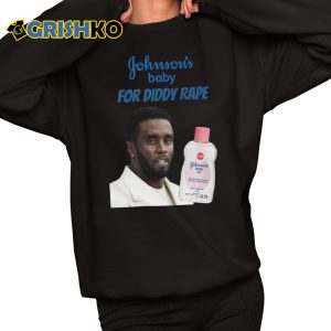 Johnson Baby For Diddy Rape Shirt