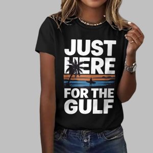 Just Here For The Gulf Print T Shirt 3