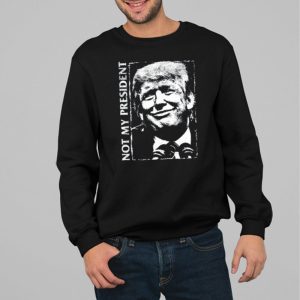 Karissa Marie Not My President Trump Shirt 2 Karissa Marie Not My President Trump Shirt 3