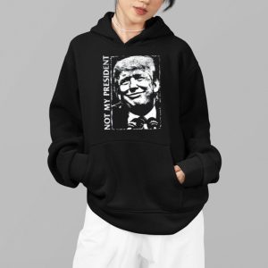 Karissa Marie Not My President Trump Shirt 3 Karissa Marie Not My President Trump Shirt 4