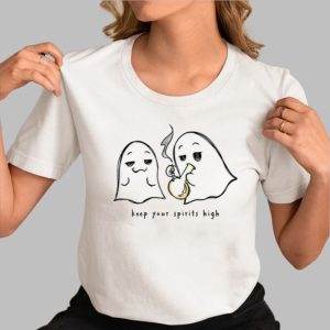 Keep Your Spirits High Shirt