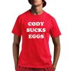Kevin Owens Cody Suck Egg Shirt
