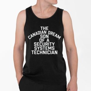 Kevin Owens Wearing The Canadian Dream Son Of A Security Systems Technician Shirt 4