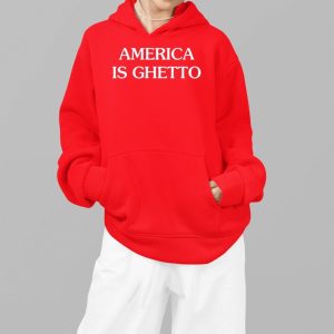 Khadi Don America Is Ghetto Shirt 4