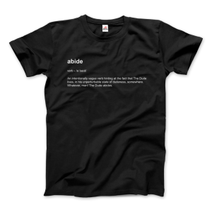 Abide Definition T-Shirt