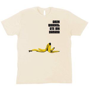 Andy Warhol Ate My Banana Men’s T-Shirt