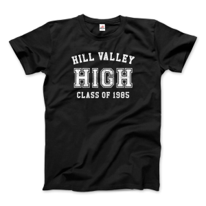 BACK TO THE FUTURE Hill Valley High School Class of 1985 Tee