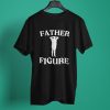 ‘Father Figure’ Soft Tee