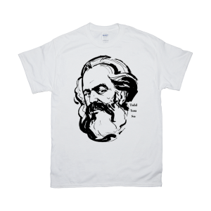 Marx Told You So Shirt