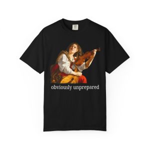 Orazio Gentileschi Art History Tee Shirt Obviously Unprepared